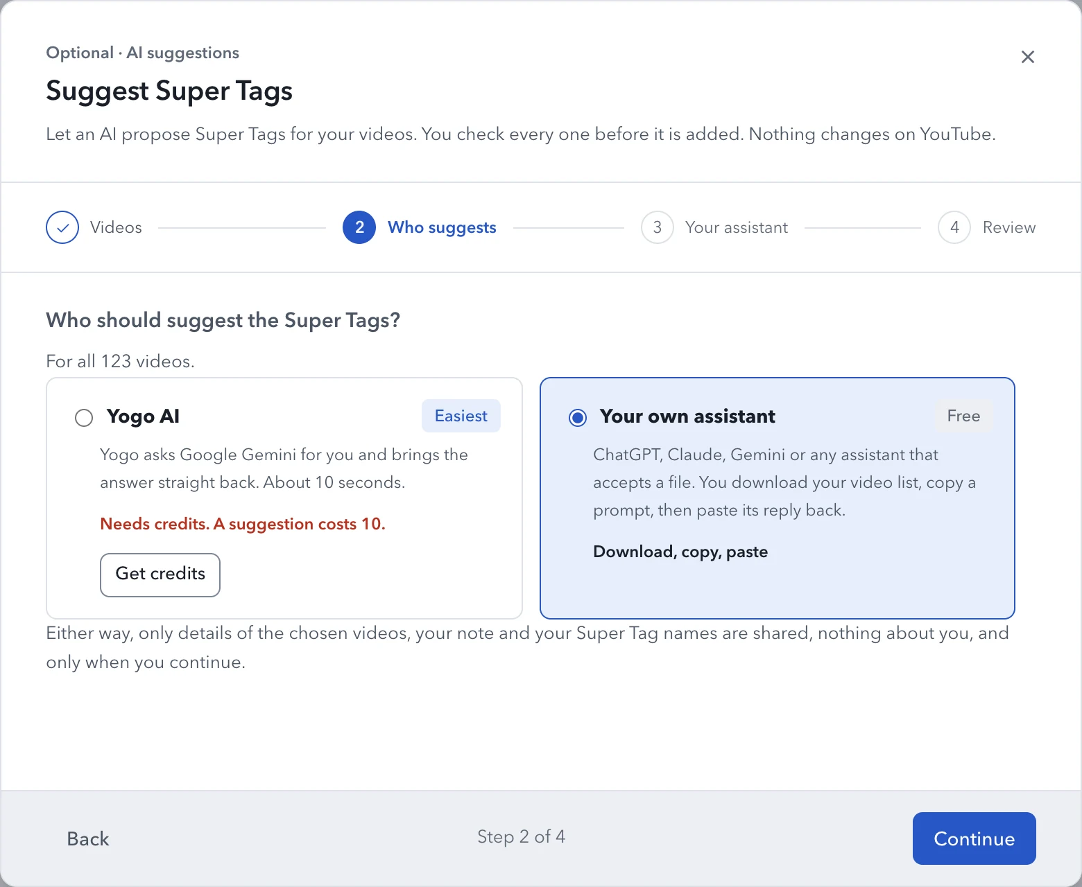 Suggest Super Tags, step 2: Yogo AI with credits, or your own assistant for free